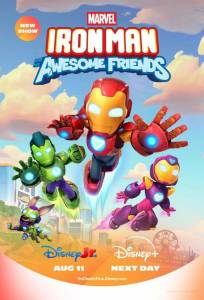 Железный человек и его невероятные друзья (мультсериал 2025)
